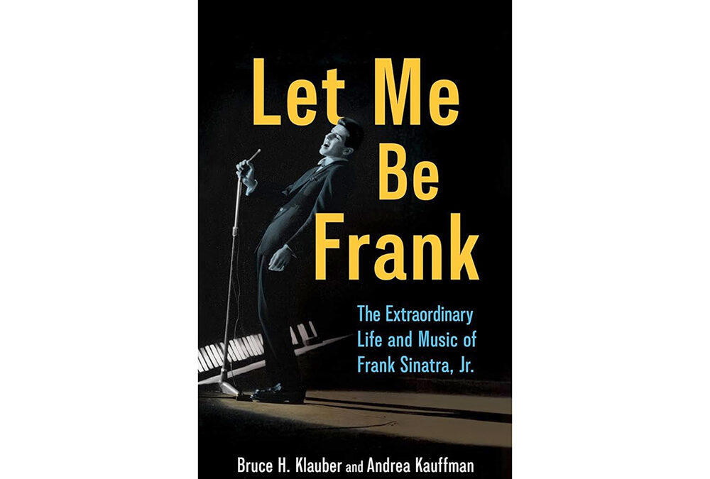 Area writers pen ‘first ever’ biography of Frank Sinatra, Jr.