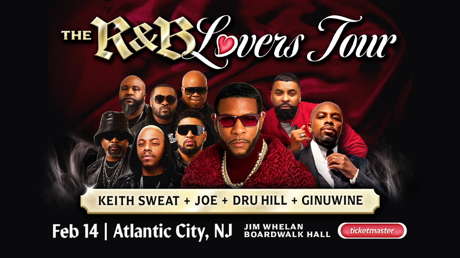 The R&B Lovers Tour Featuring Keith Sweat, Joe, Dru Hill and Ginuwine Coming to Jim Whelan Boardwalk Hall on Valentine’s Day